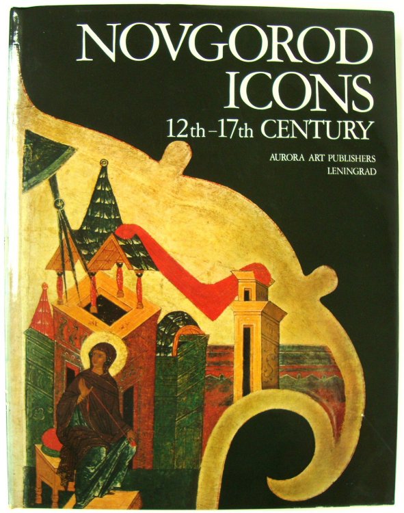 Novgorod Icons: 12th-17th Century