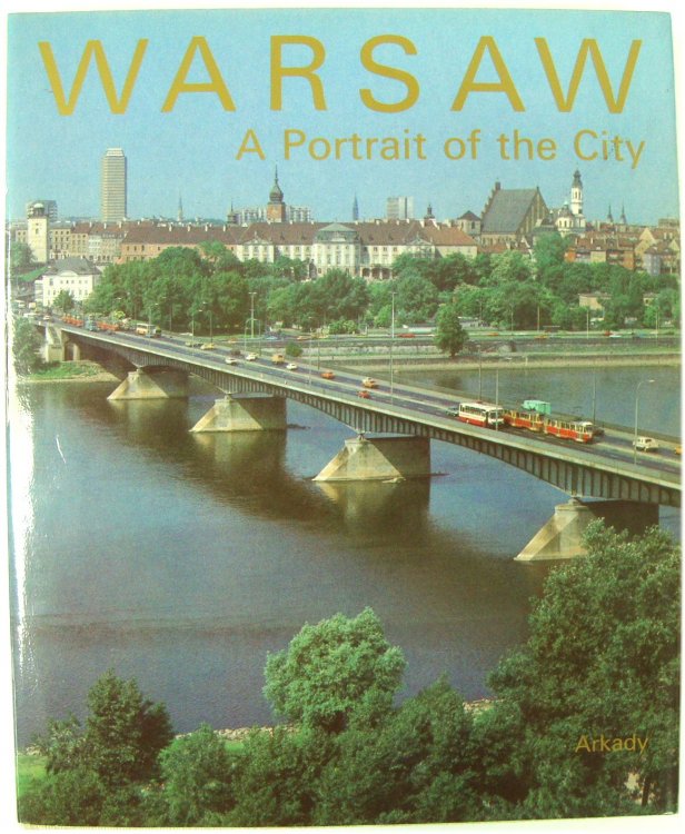 Warsaw: A Portrait of the City