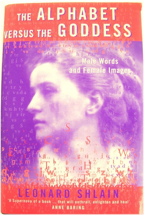 The Alphabet Versus the Godess