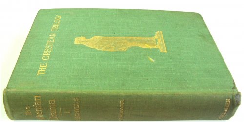 The Orestean of Aeschylus