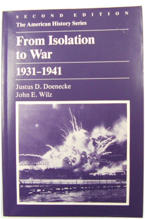 From Isolation to War 1931-1941