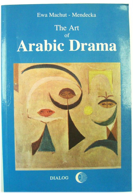 The Art of Arabian Drama: Study in Typology