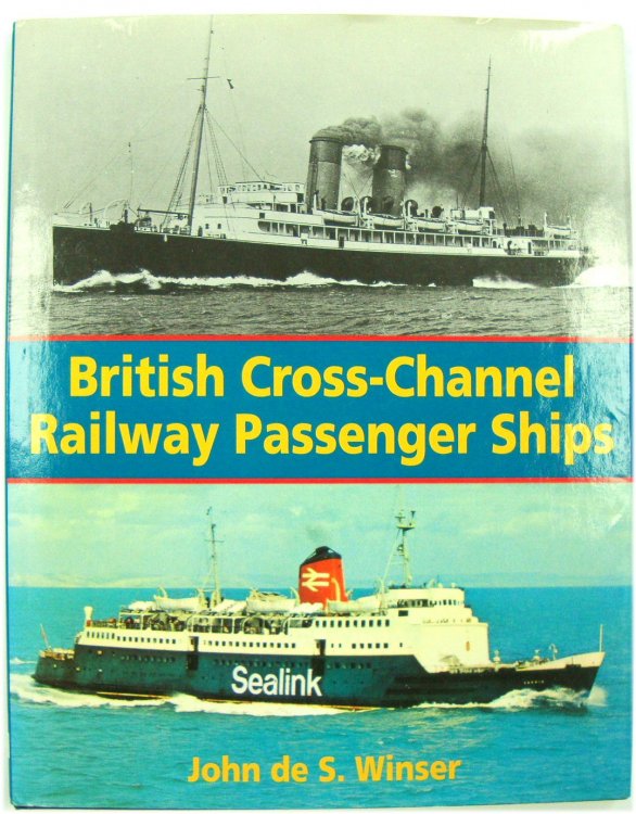 British Cross-Channel Railway Passenger Ships