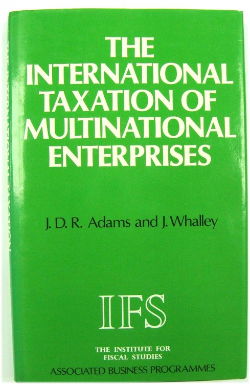 The International Taxation of Multinational Enterprises