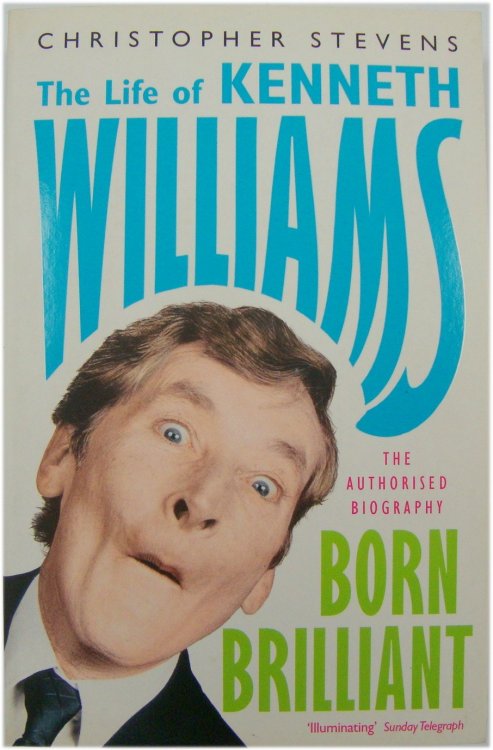 Born Brilliant: The Life of Kenneth Williams