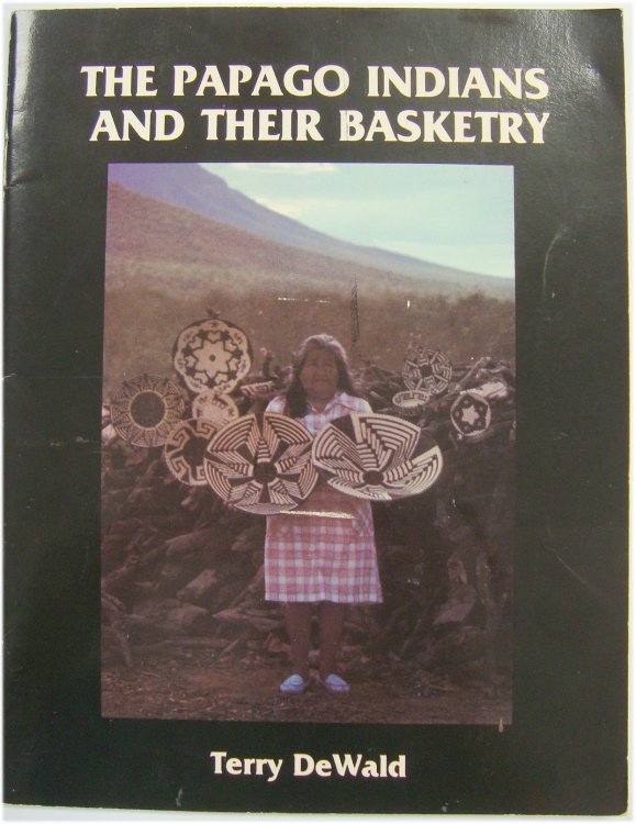 The Papago Indians and Their Basketry
