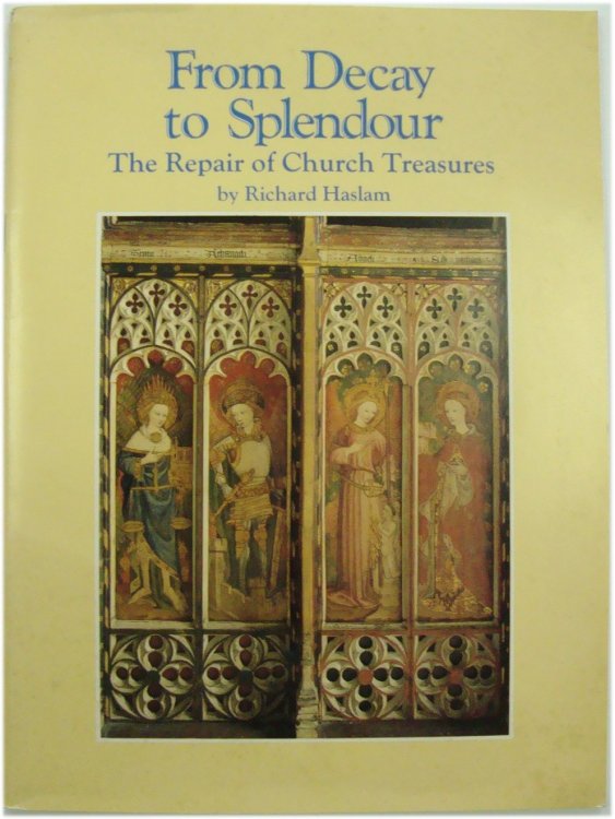 From Decay to Splendour: The Repair of Church Treasures