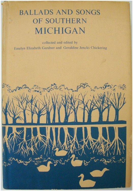 Ballads and Songs of Southern Michigan