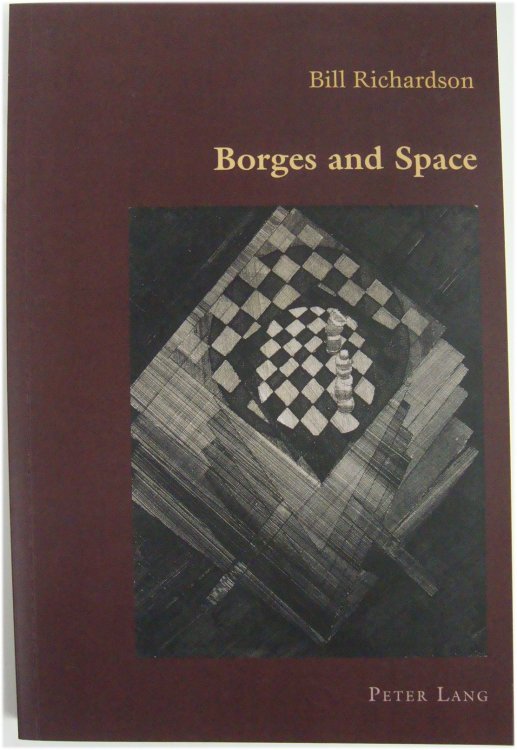 Borges and Space (Hispanic Studies: Culture and Ideas)