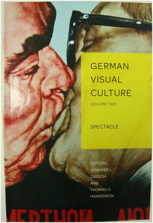 Spectacle: German Visual Culture: Volume Two