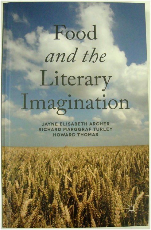 Food and the Literary Imagination