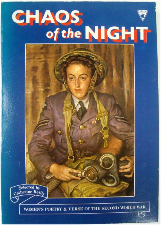 Image for Chaos of the Night: Women's Poetry & Verse of the Second World War Chaos of the Night: Women's Poetry & Verse of the Second World War