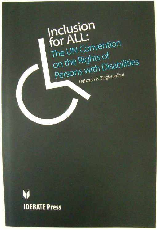 Image for Inclusion for All: The UN Convention on the Rights of Persons with Disabilities Inclusion for All: The UN Convention on the Rights of Persons with Disabilities