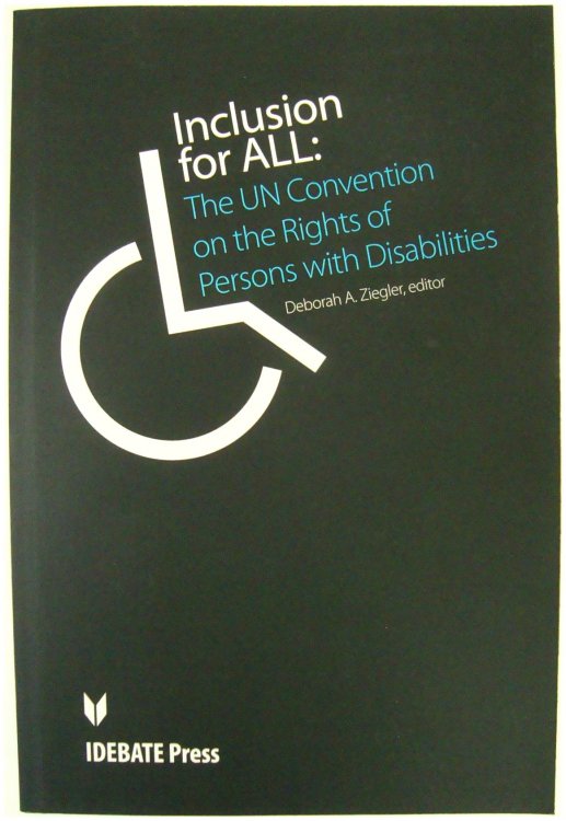 Image for Inclusion for All: The UN Convention on the Rights of Persons with Disabilities Inclusion for All: The UN Convention on the Rights of Persons with Disabilities