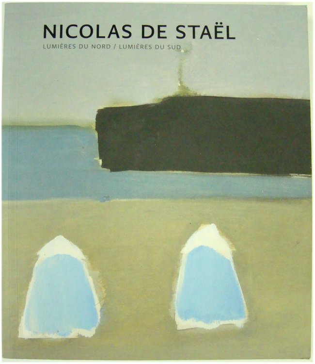Nicolas De STAEL LUMIERS Du Nord/LUMIERS Du Sud