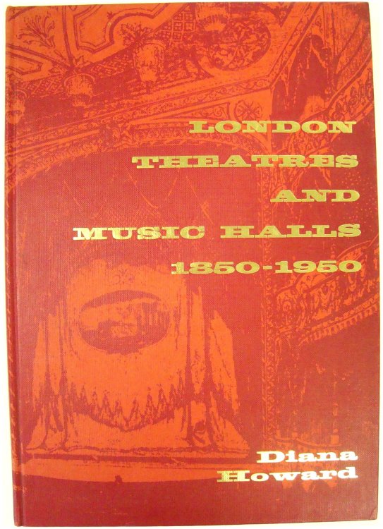 London Theatres and Music Halls 1850-1959