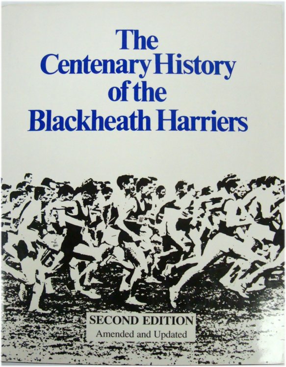 The Centenary History of the Blackheath Harriers