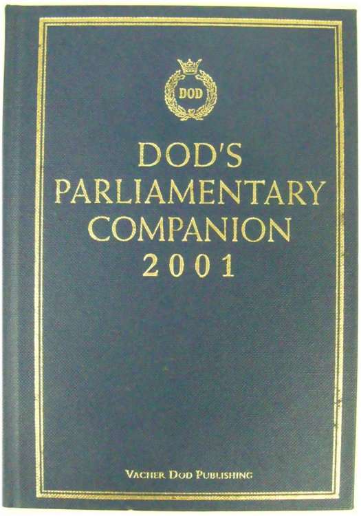 Dod's Parliamentary Companion 2001, 168th Year