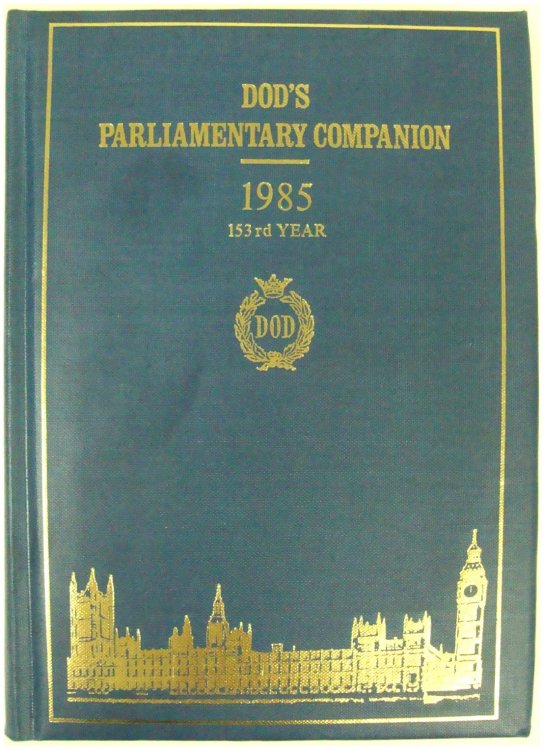 Dod's Parliamentary Companion 1985, 153rd Year