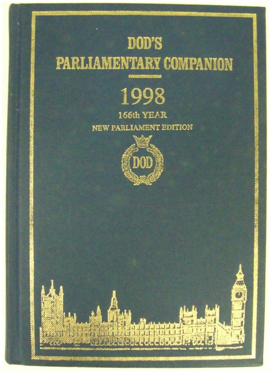 Dod's Parliamentary Companion 1998, 166th Year, New Parliament Edition