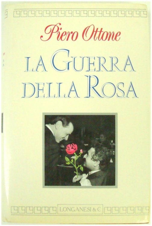 La Guerra Della Rosa