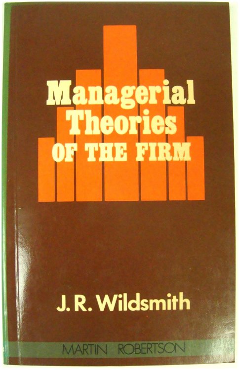 Managerial Theories of the Firm