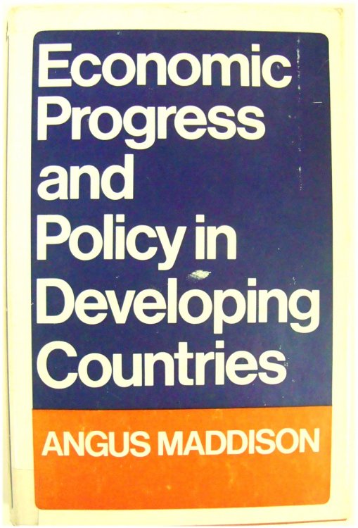 Economic Progress and Policy in Developing Countries