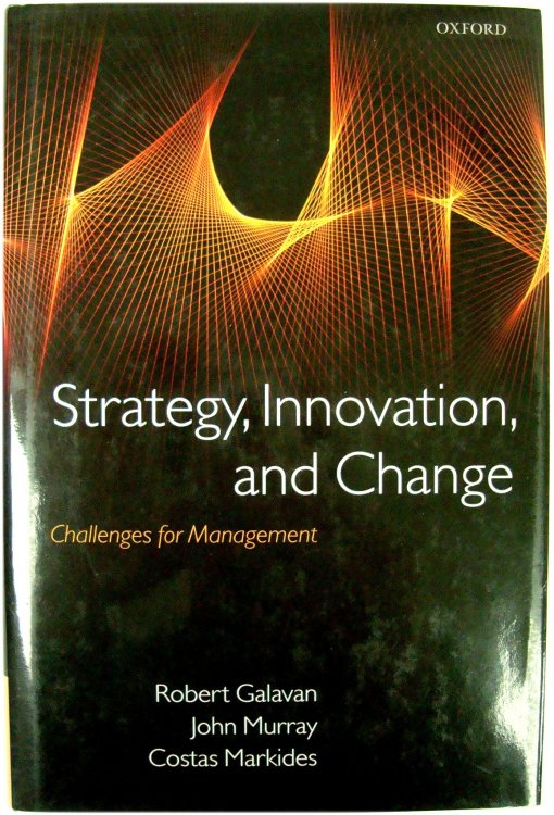 Image for Stratergy, Innovation, and Change: Challenges for Management Stratergy, Innovation, and Change: Challenges for Management