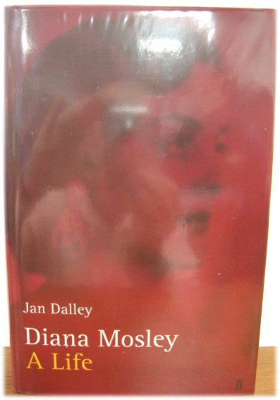 Diana Mosley: A Life