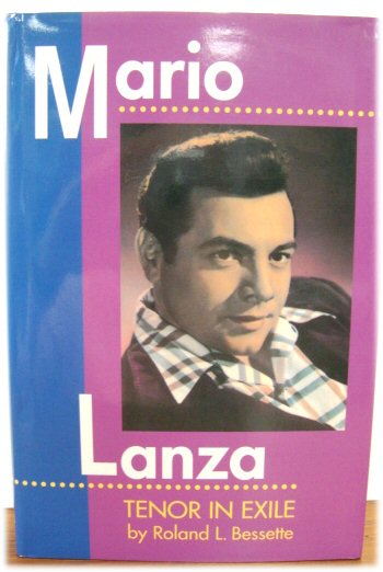 Mario Lanza: Tenor in Exile (Amadeus)