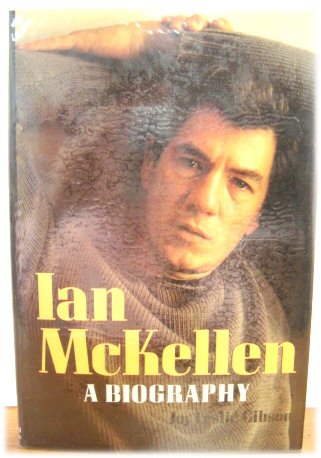 Ian McKellen: A Biography