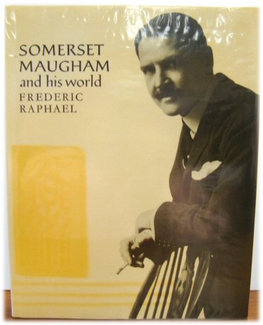 Somerset Maugham and His World (Pictorial Biography S.)