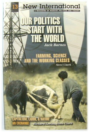 Our Politics Start with the World (New International 13)