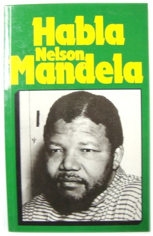 Habla Nelson Mandela