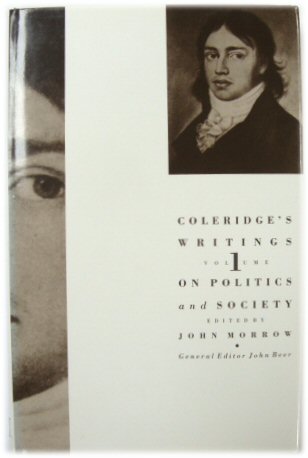 Coleridge's Writings, Volume 1: On Politics and Society