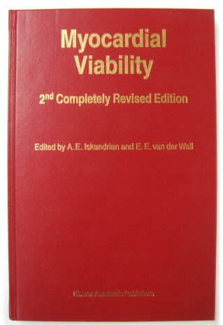 Myocardial Viability: Second Completely Revised Edition