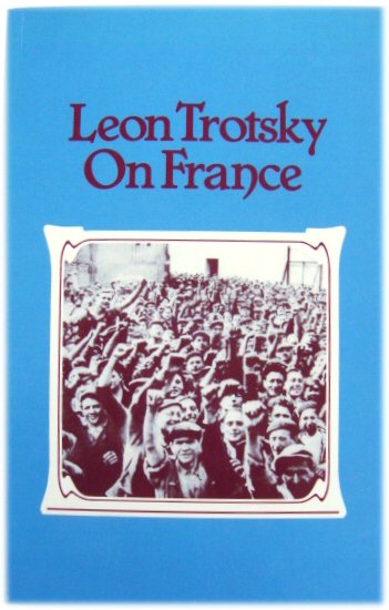 Leon Trotsky on France