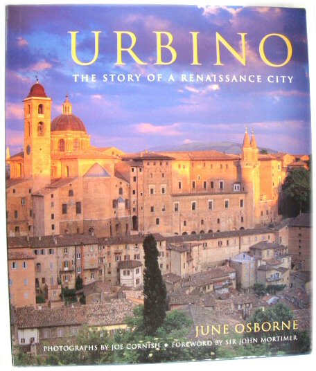 Urbino: The Story of a Renaissance City
