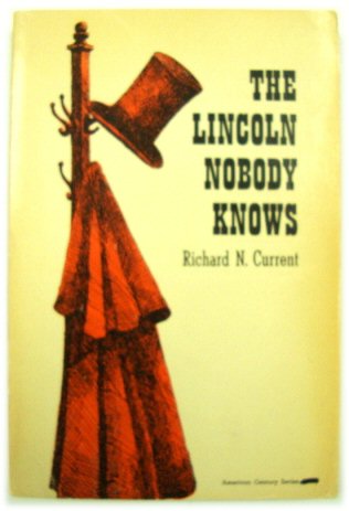 The Lincoln Nobody Knows