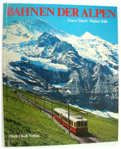 Bahnen Der Alpen