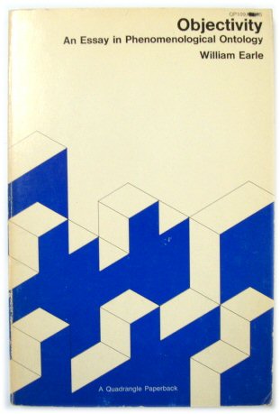 Objectitvity: An Essay in Phenomenological Ontolgy