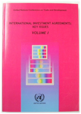 International Investment Agreements: Key Issues