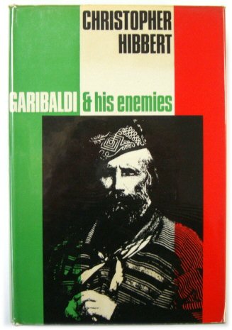 Garibaldi and His Enemies