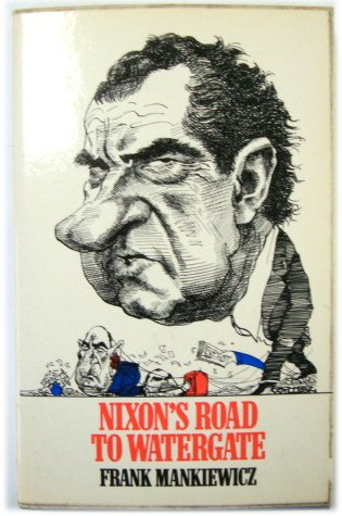 Nixon's Road to Watergate