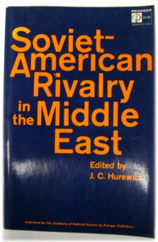Soviet-American Rivalry in the Middle East