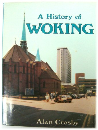A History of Woking