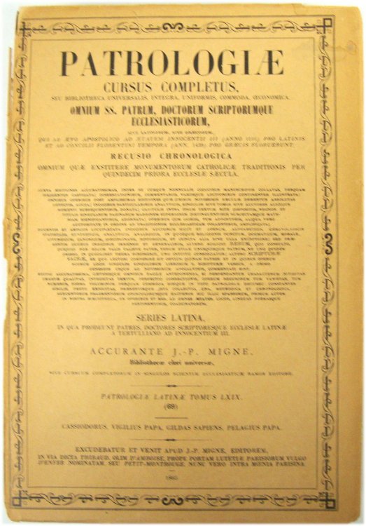 Patrologiae Cursus Completus: Tomus LXIX