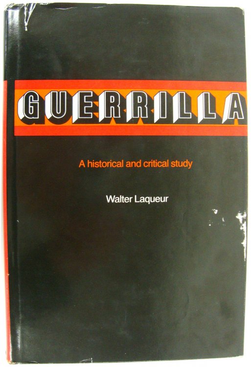 Guerrilla: A Historical and Critical Study