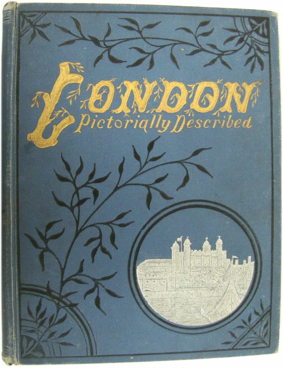 London Pictorially Described