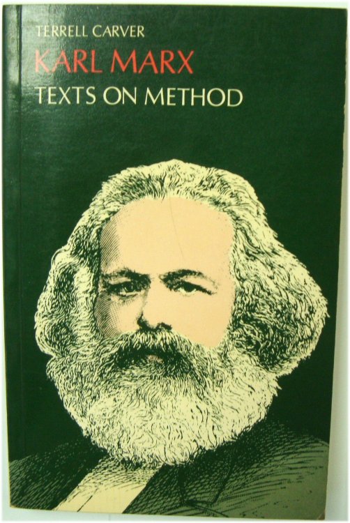 Karl Marx: Texts on Method